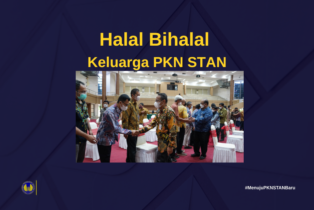 Halal Bi Halal PKN STAN 2022